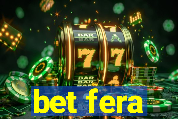 bet fera